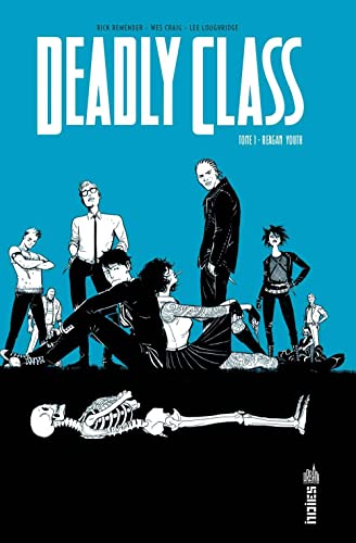 jaquette livre Deadly Class Tome 1 - Reagan Youth