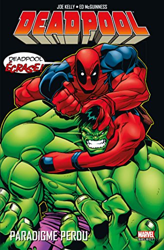 jaquette livre Deadpool Tome 1 - Paradigme Perdu