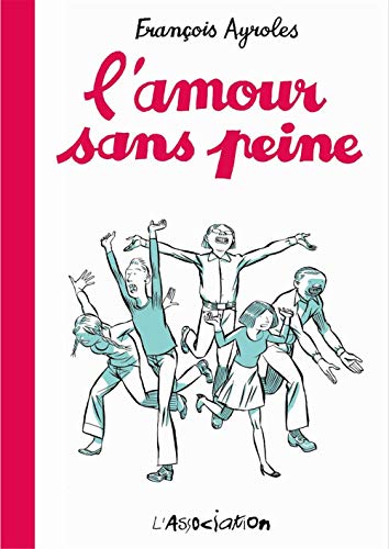 jaquette livre L'amour Sans Peine
