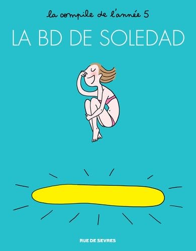 jaquette livre La Bd De Soledad Tome 5