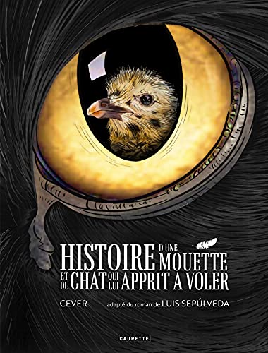 jaquette livre Histoire D'une Mouette Et Du Chat Qui Lui Apprit À Voler