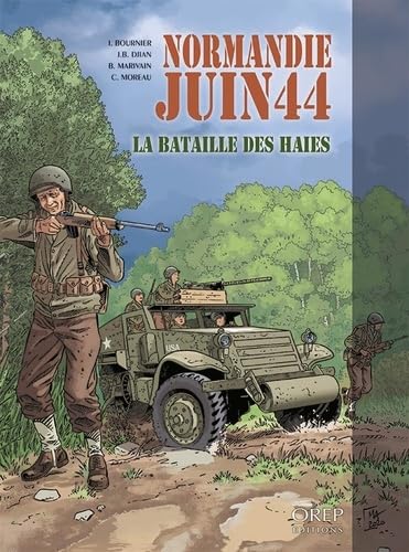 jaquette livre Normandie Juin 44 Tome 8 - La Bataille Des Haies