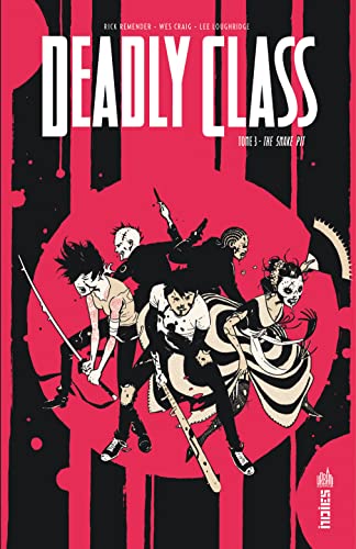 jaquette livre Deadly Class Tome 3 - The Snake Pit