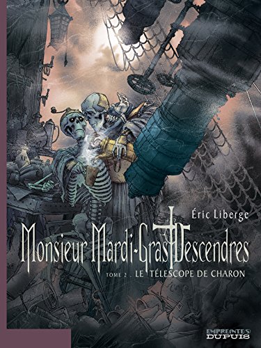jaquette livre Monsieur Mardi-Gras Descendres Tome 2 - Le Téléscope De Charon