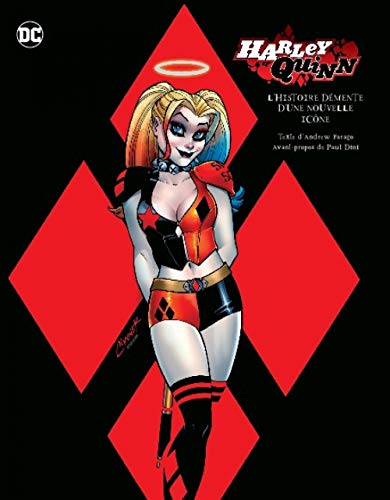 jaquette livre Harley Quinn, L'histoire Démente D'une Nouvelle Icône - Avec 1 Print Exclusif D'amanda Conner
