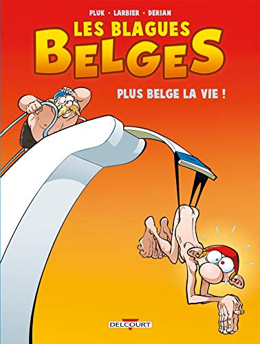 jaquette livre Blagues Belges Tome 4 - Plus Belge La Vie !