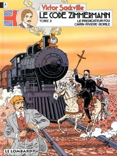 jaquette livre Victor Sackville Tome 2 - Le Code Zimmermann - Deuxième Partie, Le Prédicateur Fou