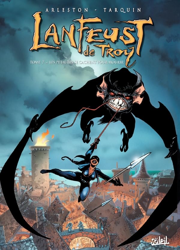 jaquette livre Lanfeust De Troy Tome 7 - Les Pétaures Se Cachent Pour Mourir