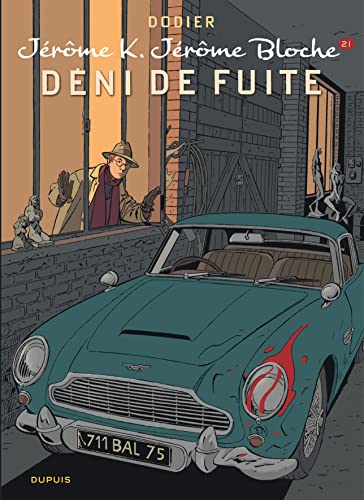 jaquette livre Jérôme K. Jérôme Bloche Tome 21 - Déni De Fuite