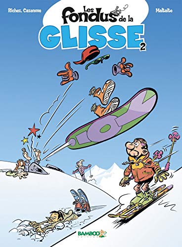 jaquette livre Les Fondus De La Glisse Tome 2