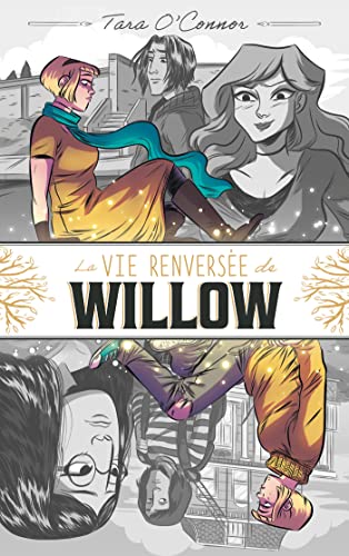jaquette livre La Vie Renversée De Willow