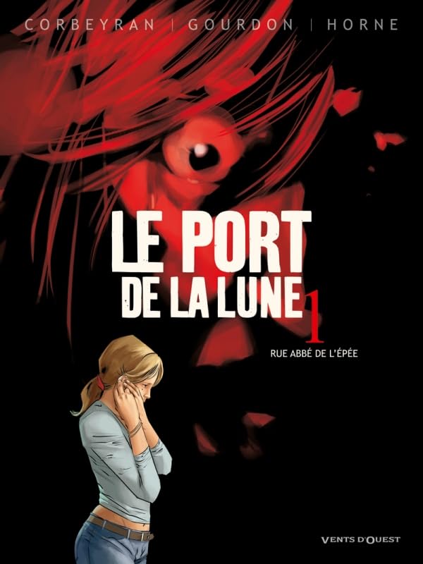 jaquette livre Le Port De La Lune Tome 1 - Rue Abbé De L'épée
