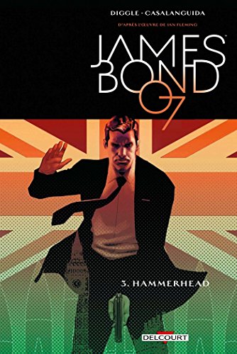 jaquette livre James Bond Tome 3 - Hammerhead