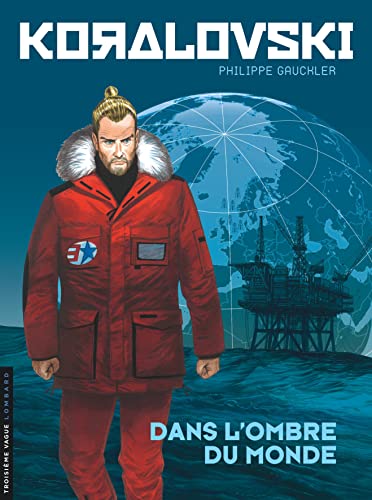 jaquette livre Koralovski Tome 2 - Dans L'ombre Du Monde