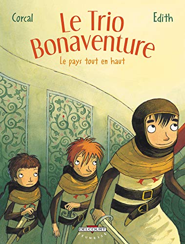jaquette livre Le Trio Bonaventure Tome 2 - Le Pays Tout En Haut