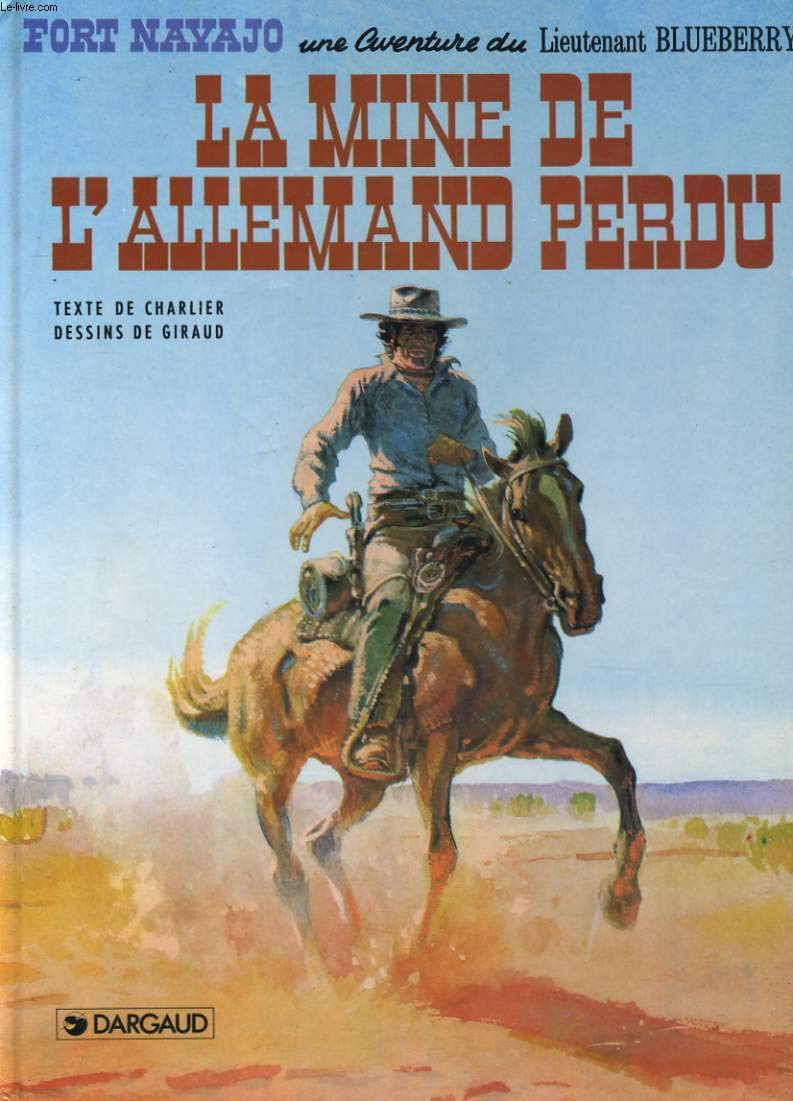 jaquette livre La Mine de l'Allemand perdu - (Blueberry, tome 11)