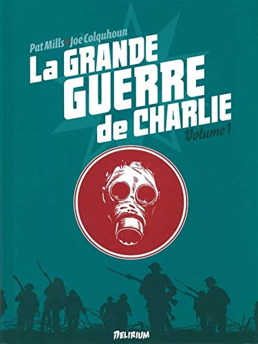 jaquette livre La Grande Guerre De Charlie Tome 1 - 2 Juin 1916 - 1e Août 1916