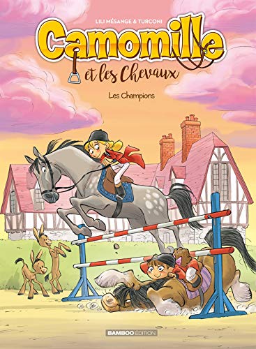 jaquette livre Camomille Et Les Chevaux Tome 4 - Les Champions