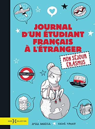 jaquette livre Journal D'un Étudiant Français À L'étranger - Mon Séjour Erasmus