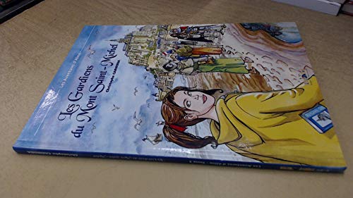 jaquette livre Les Aventures D'aline Tome 3 - Les Gardiens Du Mont Saint-Michel