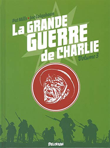jaquette livre La Grande Guerre De Charlie Tome 3 - 17 Octobre 1916 - 21 Février 1917