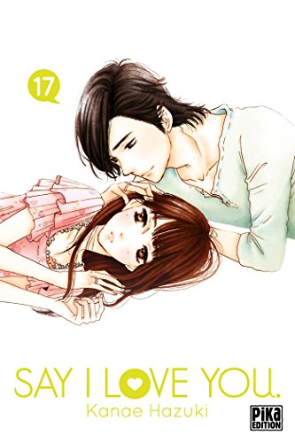jaquette livre Say I love you - Tome 17