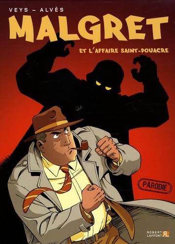 jaquette livre Malgret Tome 1 - Malgret Et L'affaire Saint-Pouacre