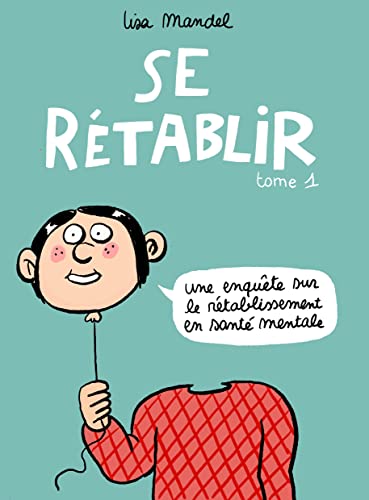 jaquette livre Se Rétablir Tome 1