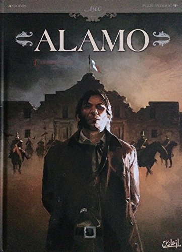 jaquette livre Alamo Tome 1 - En Première Ligne