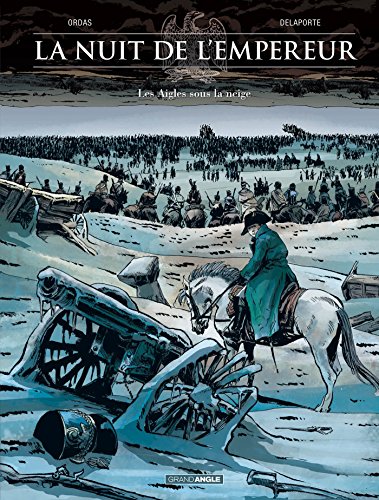 jaquette livre La Nuit De L'empereur Tome 2 - Les Aigles Sous La Neige