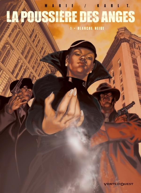 jaquette livre La Poussière Des Anges Tome 1 - Blanche Neige