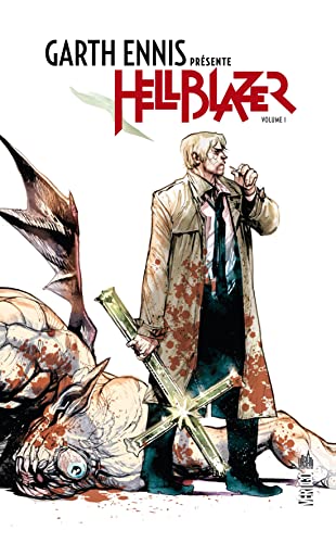 jaquette livre Garth Ennis Présente Hellblazer Tome 1