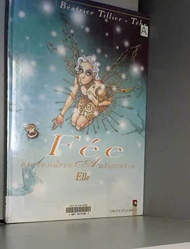 jaquette livre Fée Et Tendres Automates Tome 2 - Elle