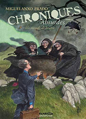 jaquette livre Chroniques Absurdes Tome 2 - Un Monde De Brutes
