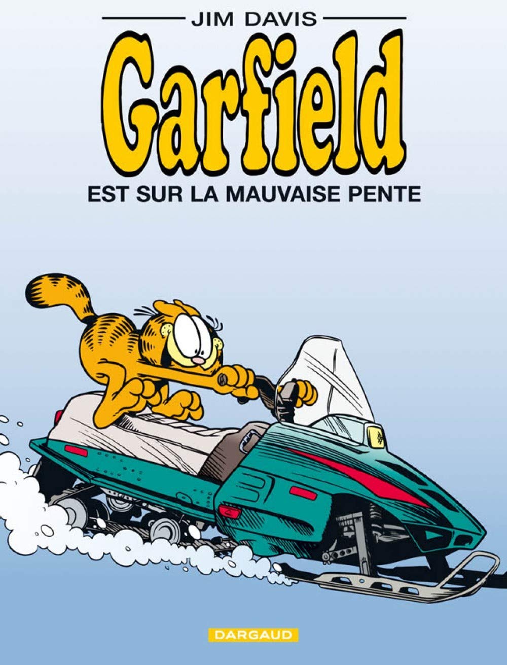 jaquette livre Garfield, tome 25 : Garfield est sur la mauvaise pente