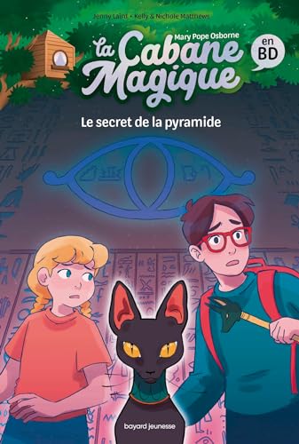 jaquette livre La Cabane Magique En Bd Tome 3 - Le Secret De La Pyramide