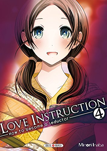 jaquette livre Love instruction - How to become a seductor - Tome 4