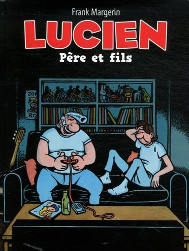 jaquette livre Lucien Tome 10 - Père Et Fils - 48h Bd 2015
