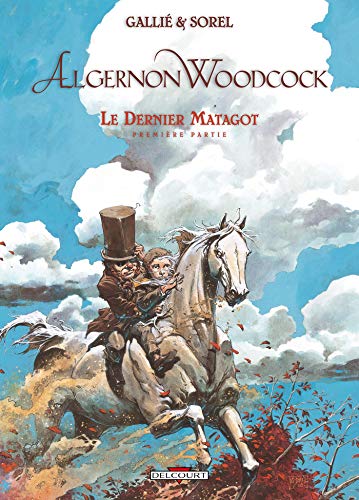jaquette livre Algernon Woodcock Tome 6 - Le Dernier Matagot - Première Partie