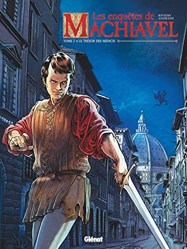 jaquette livre Les Enquêtes De Machiavel Tome 2 - Le Trésor Des Médicis