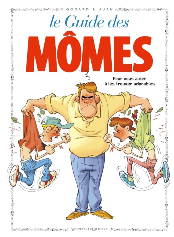 jaquette livre Le Guide Des Mômes