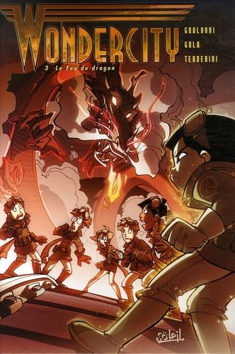 jaquette livre Wondercity Tome 3 - Le Feu Du Dragon