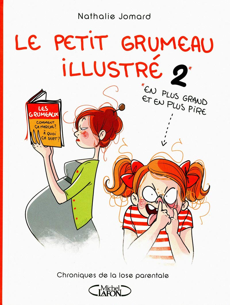jaquette livre Le petit grumeau illustré tome 2: Chroniques d'une maman avertie (2)
