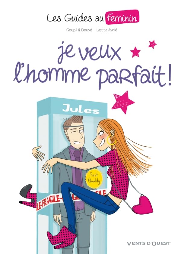 jaquette livre Je Veux L'homme Parfait !
