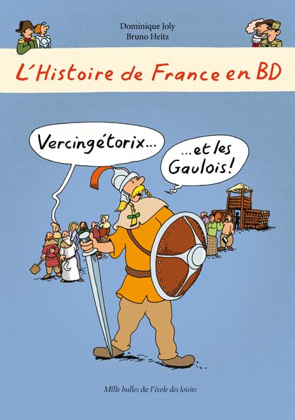 jaquette livre L'histoire De France En Bd - Vercingétorix Et Les Gaulois