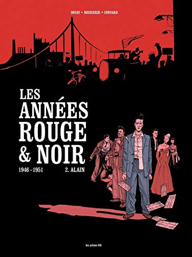 jaquette livre Les Années Rouge & Noir - Tome 2, Alain