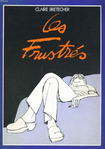 jaquette livre Les Frustrés (sasn numéro)