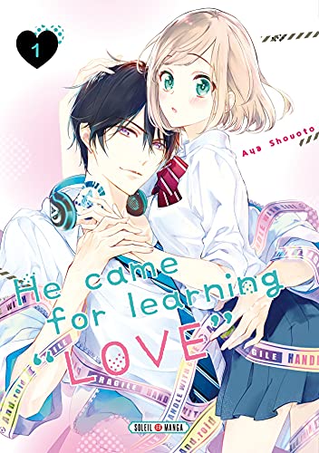 jaquette livre He Came for Learning Love - Tome 1