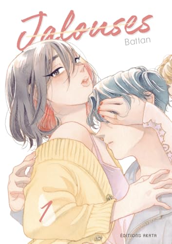 jaquette livre Jalouses - Tome 1