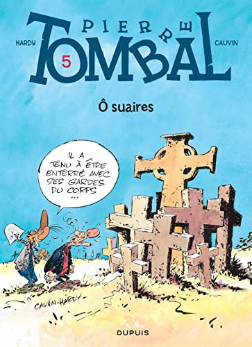 jaquette livre Pierre Tombal Tome 5 - O Suaires